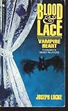 Vampire Heart (Blood and Lace, Book 1) by