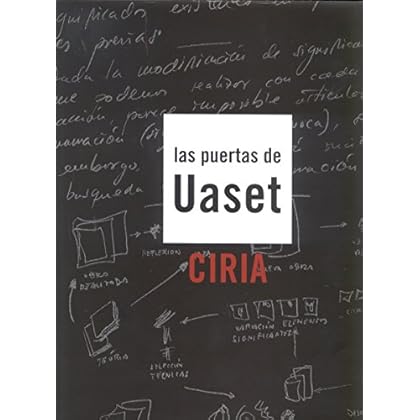 Las puertas de Uaset. Ciria Las puertas de Uaset. Ciria