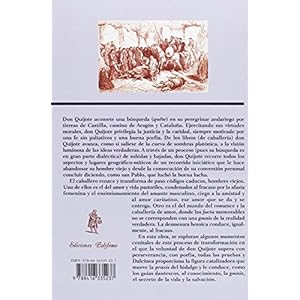 Mesianismo, epifanÃ­a y resurrecciÃ³n en el Quijote : La tolerancia de la contradicciÃ³n