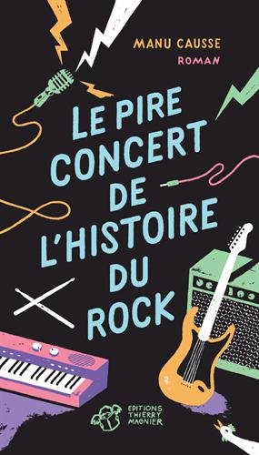Le  pire concert de l'histoire du rock