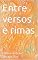 Livro Entre versos e rimas