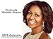 2015 Michelle Obama Calendar