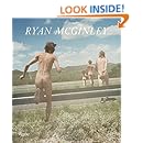 Ryan McGinley: Whistle for the Wind