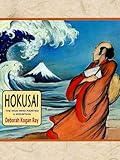 Front cover for the book Hokusai: The Man Who Painted a Mountain by Deborah Kogan Ray