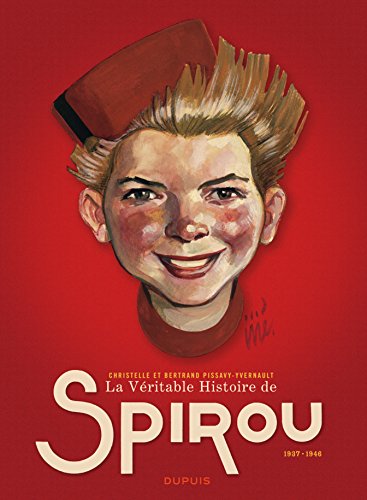 La  véritable histoire de Spirou