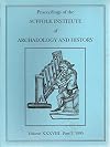 Proceedings of the Suffolk Institute of Archaeology and History Volume XXXVIII Part 3