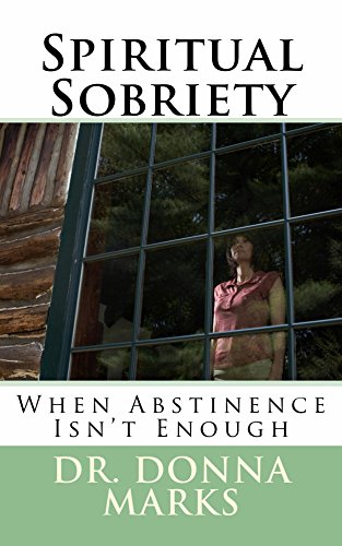 Spiritual Sobriety: When Abstinence Isn't Enough