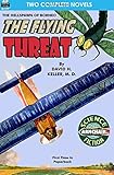 The Flying Threat & The Fifth-Dimension Tube