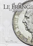 Le Franc 10 : Les monnaies by 