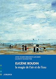 Eugène Boudin, la magie de l'air et de l'eau