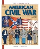Officers and Soldiers of the American Civil War, Vol. 1: Infantry by