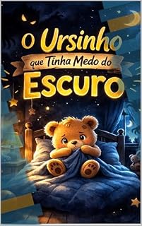 Livro O Ursinho que Tinha Medo do Escuro