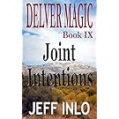 Delver Magic Book IX: Joint Intentions