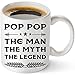 Fathers Day Gift Idea For Dad And Grandpa - Coffee 11oz Mug. Unique Gifts For Men & Husband! Make Him Proud On His Birthday, Christmas, Father's Day - Pop The Man The Myth The Legend By Muggies™