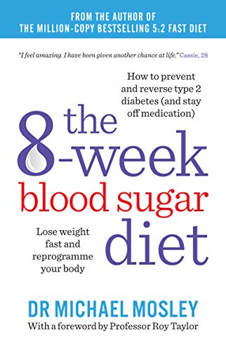#35 — The 8-Week Blood Sugar Diet: Lose weight fast and reprogramm...