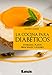 La cocina para diabéticos, entradas, platos principales y postres (Spanish Edition) by Eduardo Casalins