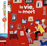 La  vie, la mort