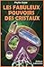 Les fabuleux pouvoirs des critaux by 
