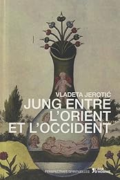 Jung entre l'Orient et l'Occident