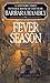 Fever Season (Benjamin January, Book 2)