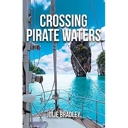 Crossing Pirate Waters (Escape Book 2) Crossing Pirate Waters (Escape Book 2)