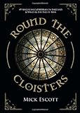 Image de Round the Cloisters: 49 Anglican Cathedrals in England & Wales & the Isle of Man