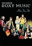 More Than This: The Story of Roxy Music