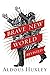 Brave New World Revisited
