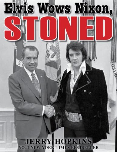 Elvis Wows Nixon, Stoned Kindle Edition