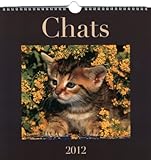 Calendrier Chats 2012 (French Edition) by