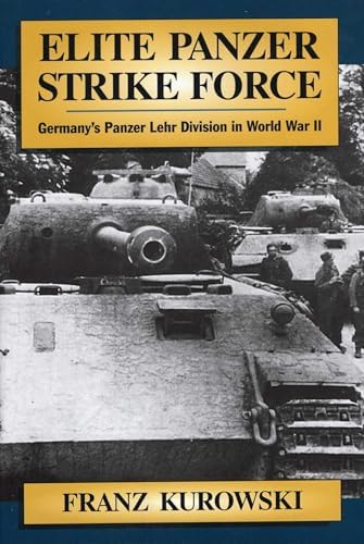 Panzer Lehr Division 1944-45: Helion WWII German Military Studies