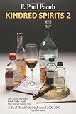 Kindred Spirits 2 by F. Paul Pacult