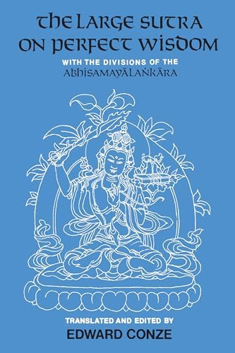 Gone Beyond (Volume 1): The Prajnaparamita Sutras, The Ornament of