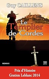 Le  templier de Cordes