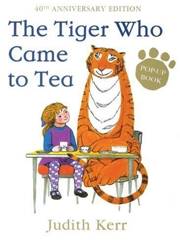 The Tiger Who Came to Tea (Pop Up) by Kerr, Judith (2014) Hardcover