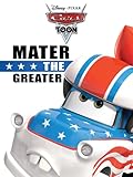 Cars Toon: Mater the Greater