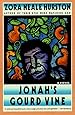 Amazon.com: Jonah's Gourd Vine (9780060916510): Zora Neale Hurston: Books