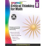 Spectrum Critical Thinking for Math, Grade 8