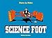 SCIENCE FOOT 2 (DELPHINE) by