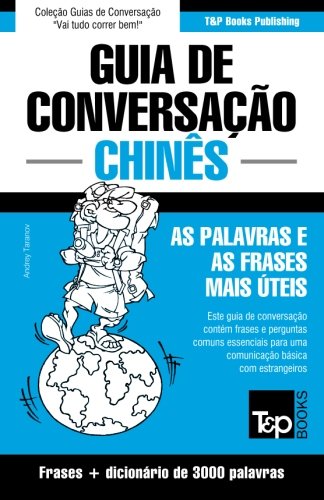 Livro Guia de Conversacao Portugues Chines E Vocabulario Tematico 3000 Palavras