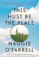 This Must Be the Place: A novel