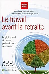 Le  travail avant la retraite