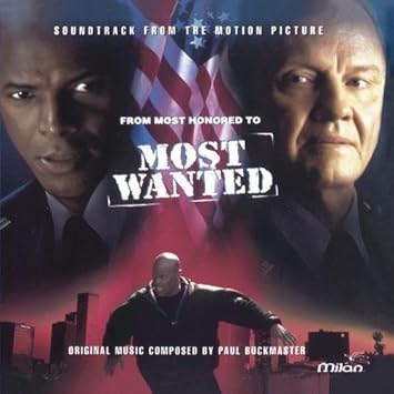 Most Wanted Soundtrack From The Motion Picture By Various Artists Buckmaster Paul 1997 10 14 Amazon Com Music