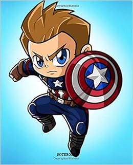 Notebook The First Avenger Captain America Fantastic Incredible Drawing Photo Art Marvel Comic Universe Soft Glossy Wide Ruled Notebook With Ruled For Teens And Children Students School Kids Kang Danny 9781691571604