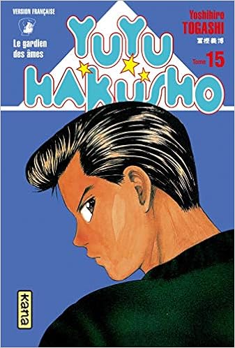 Amazon Fr Yuyu Hakusho Le Gardien Des Ames Tome 15 Togashi Yoshihiro Livres