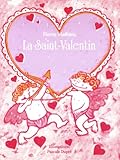 Image de La Saint-Valentin (French Edition)
