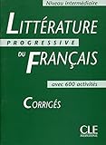 Litterature Progressive Du Francais, Niveau Intermediaire: Corriges (French Edition) by Nicole Blondel, Ferroudja Allouache