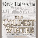 The Coldest Winter: America and the Korean War
