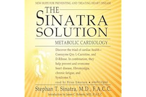 The Sinatra Solution: Metabolic Cardiology