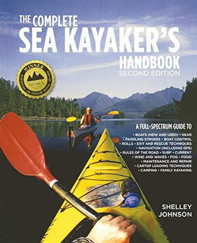 The Complete Sea Kayakers Handbook, Second Edition